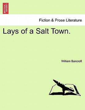 portada lays of a salt town. (in English)