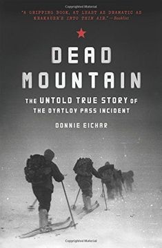 portada Dead Mountain: The Untold True Story of the Dyatlov Pass Incident (en Inglés)