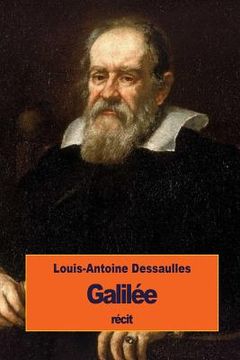portada Galilée: ses travaux scientifiques et sa condamnation (in French)