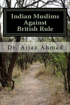 portada Indian Muslims Against British Rule
