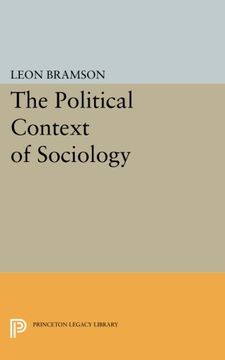 portada The Political Context of Sociology (Princeton Legacy Library) (en Inglés)