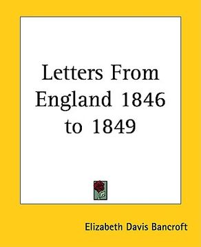 portada letters from england 1846 to 1849 (en Inglés)
