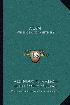 portada man: whence and whither? (en Inglés)