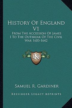 portada history of england v1: from the accession of james i to the outbreak of the civil war 1603-1642