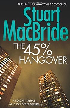 portada The 45% Hangover [a Logan and Steel Novella] (in English)