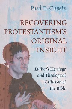 portada Recovering Protestantism's Original Insight (en Inglés)