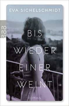 portada Bis Wieder Einer Weint: Roman (in German)