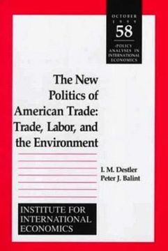 portada The new Politics of American Trade: Trade, Labor, and the Environment (Policy Analyses in International Economics) (en Inglés)