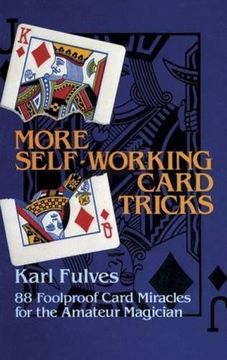 portada More Self-Working Card Tricks: 88 Foolproof Card Miracles for the Amateur Magician (Dover Magic Books)