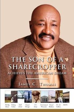 portada the son of a sharecropper achieves the american dream (en Inglés)