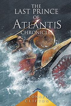 portada The Last Prince of Atlantis Chronicles Book i (en Inglés)