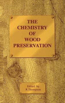 portada The Chemistry of Wood Preservation (en Inglés)