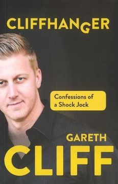 portada Cliffhanger: Confessions of a Shock Jock (en Inglés)