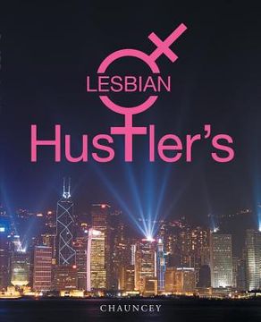 portada Lesbian Hustler's (en Inglés)