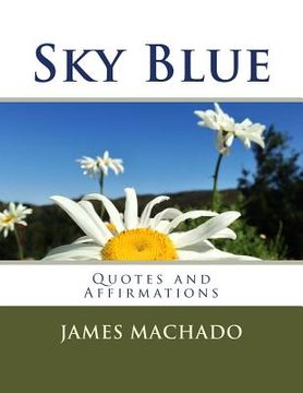 portada Sky Blue: Quotes and Affirmations (en Inglés)