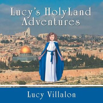 portada Lucy's Holyland Adventures (en Inglés)