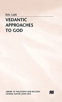 portada Vedantic Approaches to god (Library of Philosophy and Religion) (en Inglés)