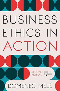 portada Business Ethics in Action: Managing Human Excellence in Organizations (en Inglés)