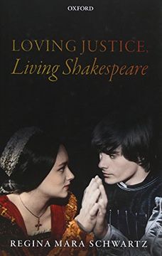 portada Loving Justice, Living Shakespeare (Literary Agenda)