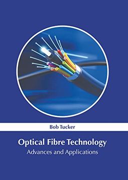 portada Optical Fibre Technology: Advances and Applications (en Inglés)