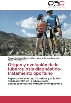 portada Origen y Evolucion de La Tuberculosis Diagnostico-Tratamiento Oportuno