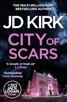 City of Scars (Dci Logan Crime Thrillers) (en Inglés)