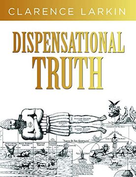 portada Dispensational Truth: God'S Plan and Purpose in the Ages 