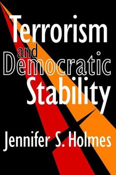 portada Terrorism and Democratic Stability (en Inglés)