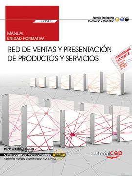 portada Manual. Red de Ventas y Presentación de Productos y Servicios (Uf2395). Gestión de Marketing y Comunicación (Comm0112)