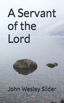 portada A Servant of the Lord: A Family of Faith (in English)