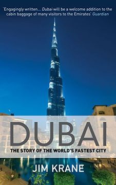 portada Dubai: The Story of the World's Fastest City