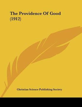 portada the providence of good (1912) (en Inglés)