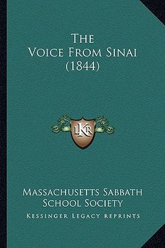 portada the voice from sinai (1844) (en Inglés)