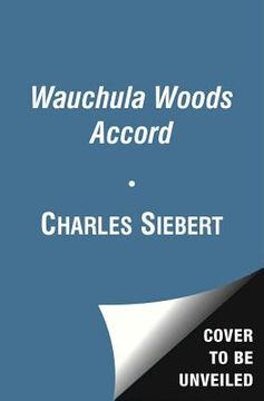 portada the wauchula woods accord: toward a new understanding of animals (en Inglés)