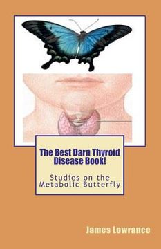 portada the best darn thyroid disease book! (in English)