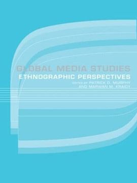 portada Global Media Studies: An Ethnographic Perspective (en Inglés)