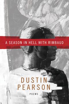 portada A Season in Hell With Rimbaud: 193 (American Poets Continuum) (en Inglés)