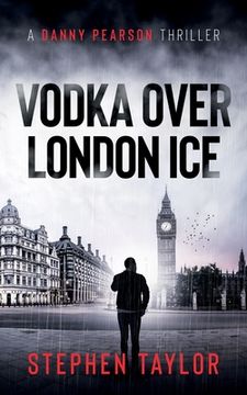 portada Vodka Over London Ice (en Inglés)