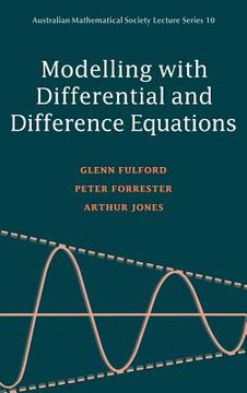 portada Modelling With Differential and Difference Equations Hardback (Australian Mathematical Society Lecture Series) (in English)