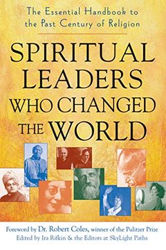 portada Spiritual Leaders who Changed the World: The Essential Handbook to the Past Century of Religion (en Inglés)