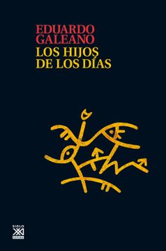 portada Los Hijos de los Días (in Spanish)