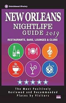 portada New Orleans Nightlife Guide 2019: Best Rated Nightlife Spots in new Orleans - Recommended for Visitors - Nightlife Guide 2019 (en Inglés)