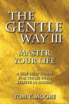 portada The Gentle Way III: Master Your Life