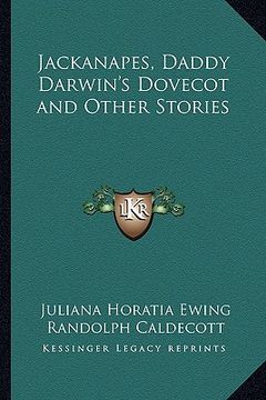 portada jackanapes, daddy darwin's dovecot and other stories