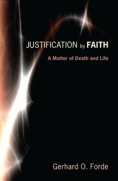portada justification by faith: a matter of death and life (in English)