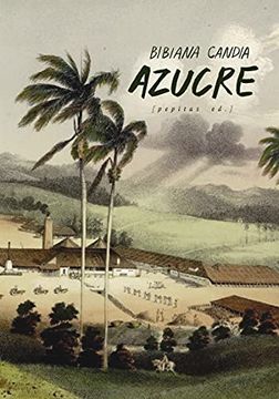 portada Azucre: Una Epopeya: 41 (Ficción) (in Spanish)