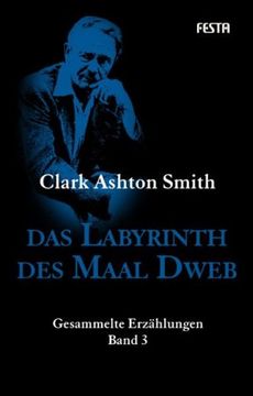 portada Das Labyrinth des Maal Dweb: Gesammelte Erzählungen 3 (in German)