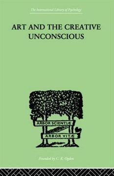 portada Art and the Creative Unconscious: Four Essays (in English)