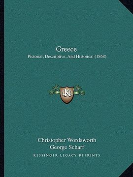portada greece: pictorial, descriptive, and historical (1868) (en Inglés)
