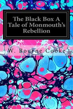portada The Black Box A Tale of Monmouth's Rebellion (en Inglés)